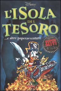 L'isola del tesoro... e altre paperavventure