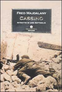 Cassino. Ritratto di una battaglia