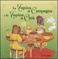 La topina di campagna e la topina di città