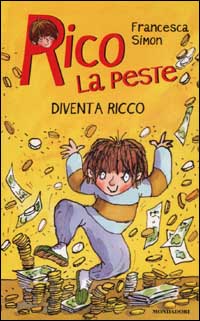 Rico la peste diventa ricco