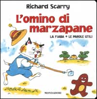 L'omino di marzapane. La fiaba più le parole utili