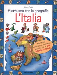 Giochiamo con la geografia. L'Italia