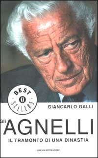 Gli Agnelli. Il tramonto di una dinastia