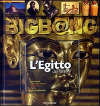 L'Egitto dei faraoni