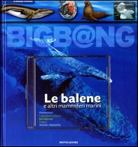 Le balene e altri mammiferi marini