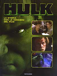 Hulk. La storia con le immagini del film