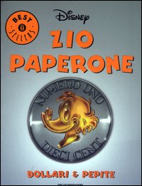 Zio Paperone. Dollari & pepite