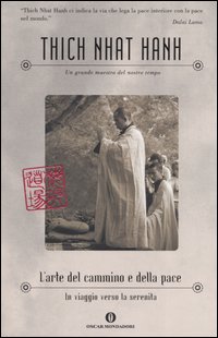 L'arte del cammino e della pace. In viaggio verso la serenità