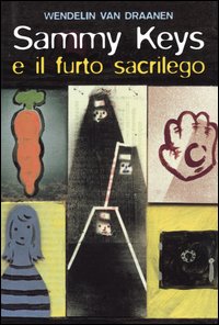 Sammy Keys e il furto sacrilego. Vol. 3