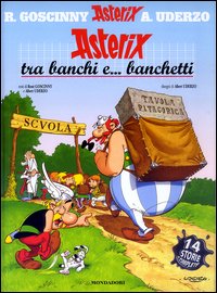 Asterix tra banchi e... banchetti