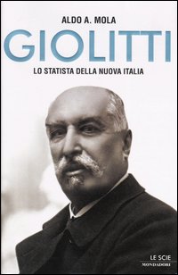 Giolitti. Lo statista della nuova Italia