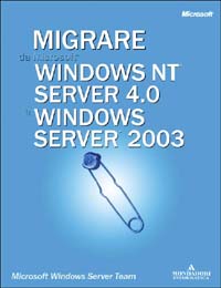 Migrare da Windows NT Sever 4.0 a Windows 2003