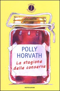 La stagione delle conserve