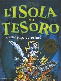 L'isola del tesoro... e altre paperavventure