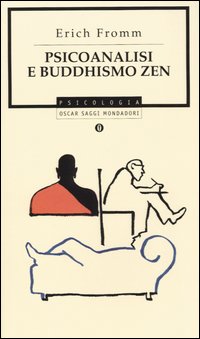 Psicoanalisi e buddhismo zen