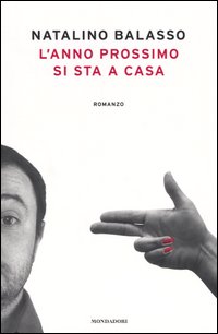 L'anno prossimo si sta a casa