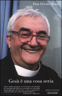 Gesù è una cosa seria