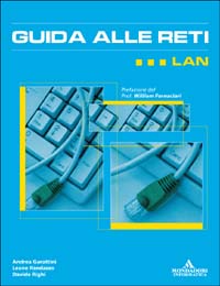 Guida alle reti: LAN