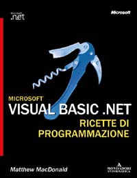 Microsoft Visual Basic.NET. Ricette di programmazione