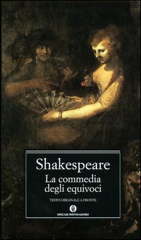 La commedia degli equivoci. Testo inglese a fronte