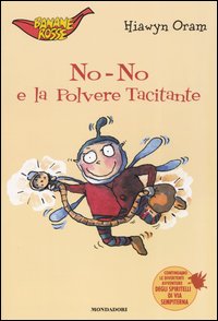 No-No e la polvere tacitante