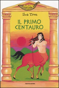 Il primo centauro