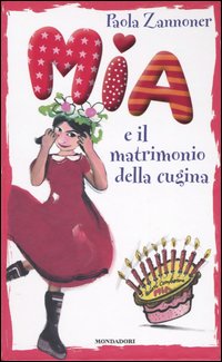 Mia e il matrimonio della cugina