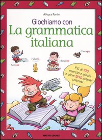 Giochiamo con la grammatica italiana