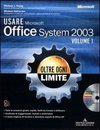 Usare Microsoft Office System 2003