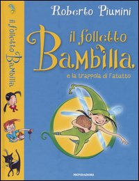 Il folletto Bambilla e la trappola di Fatutto