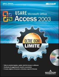 Microsoft Office Access 2003 oltre ogni limite