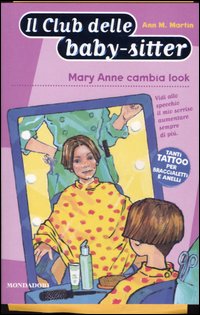 Mary Anne cambia look