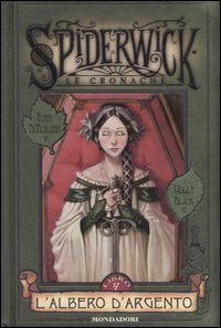 L'albero d'argento. Spiderwick. Le cronache. Vol. 4