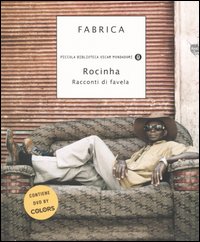 Rocinha. Racconti di favela