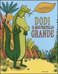 Dodi il mio fratello grande