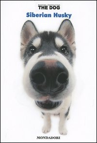 Siberian husky. The dog. Vol. 9