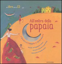 All'ombra della papaia. Il Brasile e il Portogallo in 30 filastrocche