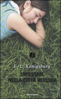 Un'estate nella città vecchia