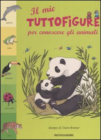 Il mio tuttofigure per conoscere gli animali