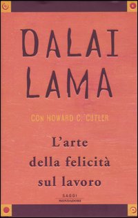L'arte della felicità sul lavoro