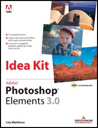 Adobe Photoshop Elements 3.0 Idea Kit