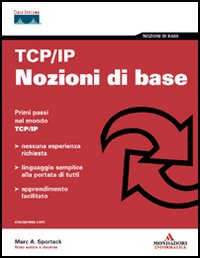 TCP/IP. Nozioni di base