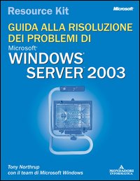 Guida alla risoluzione dei problemi di Windows Server 2003