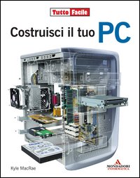 Costruisci il tuo PC