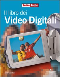 Il libro dei video digitali
