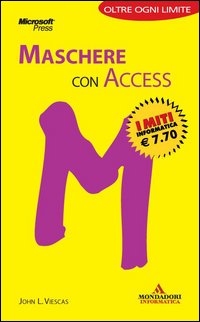 Maschere con Access. I portatili