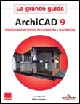ArchiCAD 9. La grande guida