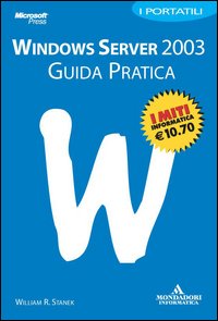 Windows Server 2003. Guida pratica