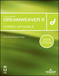 Macromedia Dreamweaver 8. Corso ufficiale