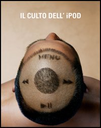 Il culto dell'iPod
